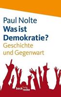 Paul Nolte Was ist Demokratie℃