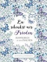 Christian Art Distributors Du schenkst mir Frieden - Ausmalbuch