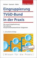 Achim Richter, Annett Gamisch, Thomas Mohr Eingruppierung TVöD-Bund in der Praxis