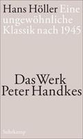 Hans Höller Eine ungewöhnliche Klassik nach 1945
