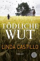 Linda Castillo Tödliche Wut / Kate Burkholder Bd.4