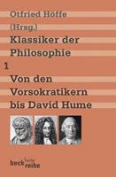 Otfried Höffe Klassiker der Philosophie Bd. 1: Von den Vorsokratikern bis David Hume