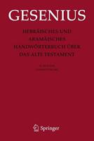 Wilhelm Gesenius Hebräisches und Aramäisches Handwörterbuch über das Alte Testament