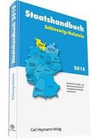 Heymanns, Carl Staatshandbuch Schleswig-Holstein 2015