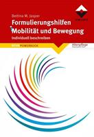 Bettina M. Jasper Formulierungshilfen Mobilität und Bewegung