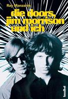 Ray Manzarek Die Doors, Jim Morrison und ich