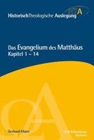 Gerhard Maier Matthäus Kapitel 1-14