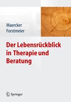 Springer Berlin Der Lebensrückblick in Therapie und Beratung