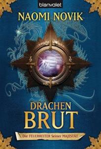 Blanvalet Drachenbrut / Die Feuerreiter Seiner Majestät Bd.1