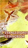 Evangelisches Medienhaus GmbH Evangelisches Gesangbuch für Baden, Elsass und Lothringen