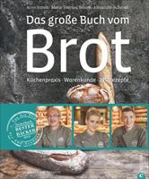 Marie Thérèse Simon, Silvio Knezevic, Arno Sim Das große Buch vom Brot
