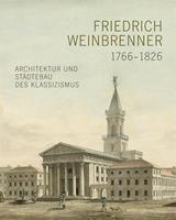 Michael Imhof Verlag Friedrich Weinbrenner (1766–1826)