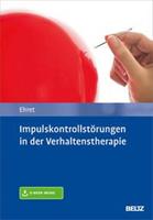 Alfred Ehret Impulskontrollstörungen in der Verhaltenstherapie