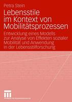 Petra Stein Lebensstile im Kontext von Mobilitätsprozessen