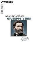 Anselm Gerhard Giuseppe Verdi