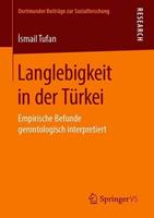 İsmail Tufan Langlebigkeit in der Türkei