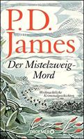 P. D. James Der Mistelzweig-Mord