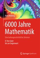 Hans Wussing 6000 Jahre Mathematik