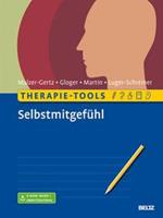 Margarete Malzer-Gertz, Cornelia Gloger, Claritta Martin, He Therapie-Tools Selbstmitgefühl