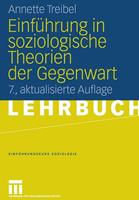 Annette Treibel Einführung in soziologische Theorien der Gegenwart