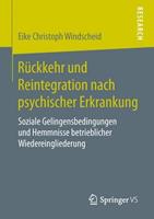 Eike Christoph Windscheid Rückkehr und Reintegration nach psychischer Erkrankung