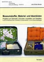Jutta Ströter-Bender Museumskoffer, Material- und Ideenkisten