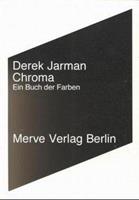 Derek Jarman Chroma