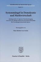 Duncker & Humblot Systemmängel in Demokratie und Marktwirtschaft.