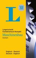 John D. Graham Langenscheidt Fachwörterbuch Kompakt Maschinenbau Englisch
