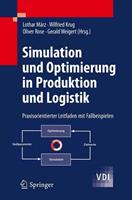 Springer Berlin Simulation und Optimierung in Produktion und Logistik