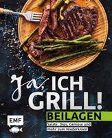 Edition Michael Fischer / EMF Verlag Ja, ich grill! – Beilagen