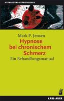Mark P. Jensen Hypnose bei chronischem Schmerz