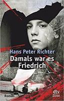 Damals war es Friedrich - Hans Peter Richter (ISBN: 9783423078009)