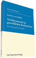 Joachim Hellfeld Verfahrensrecht im gewerblichen Rechtsschutz