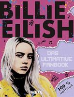 Billie Eilish Das ultimative Fanbook