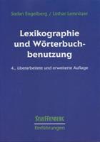 Stefan Engelberg, Lothar Lemnitzer Lexikographie und Wörterbuchbenutzung