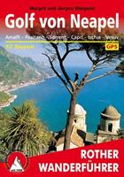 Bergverlag Rother - Golf von Neapel - Wandelgids 7. Aktualisierte Auflage 2020