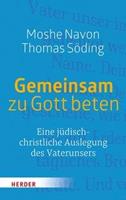 Moshe Navon, Thomas Söding Gemeinsam zu Gott beten