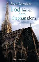 Beate Maxian Tod hinter dem Stephansdom