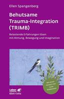 Ellen Spangenberg Behutsame Trauma-Integration (TRIMB)