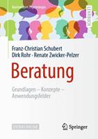 Franz-Christian Schubert, Dirk Rohr, Renate Zwicker-Pelzer Beratung