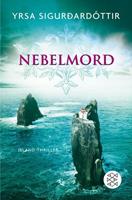 Yrsa Sigurdardóttir Nebelmord / Island-Thriller Bd.2
