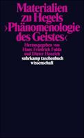 Georg Wilhelm Friedrich Hegel Materialien zu Hegels Phänomenologie des Geistes