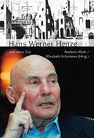 Laaber Hans Werner Henze und seine Zeit