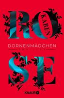 Karen Rose Dornenmädchen / Dornen-Reihe Bd.1