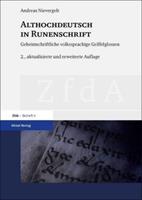 Andreas Nievergelt Althochdeutsch in Runenschrift