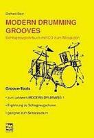 Diethard Stein Modern Drumming. Schlagzeugschule mit CD zum Mitspielen / Modern Drumming Grooves
