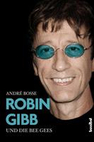 André Bosse Robin Gibb und die Bee Gees