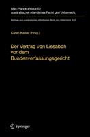 Springer Berlin Der Vertrag von Lissabon vor dem Bundesverfassungsgericht