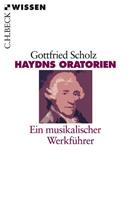 Gottfried Scholz Haydns Oratorien